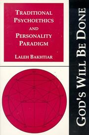 Cover of: Traditional psychoethics and personality paradigm by Laleh Bakhtiar