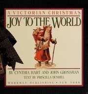 Cover of: Joy to the world : a Victorian Christmas by 