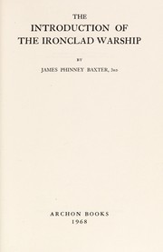 Cover of: The Introduction of the Ironclad Warship by James Phinney Baxter III
