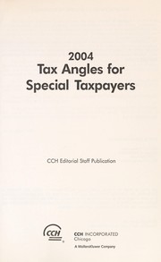 Cover of: 2004 tax angles for special taxpayers | CCH Incorporated