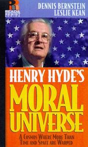 Henry Hyde's moral universe by Dennis Bernstein