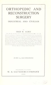 Cover of: Orthopedic and reconstruction surgery, industrial and civilian