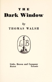 Cover of: The dark window. by Thomas Walsh
