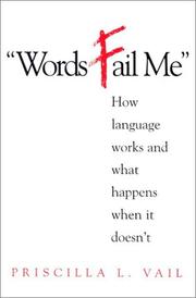 Cover of: Words fail me by Priscilla L. Vail