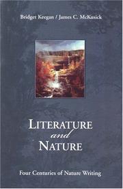 Cover of: Literature and nature: four centuries of nature writing