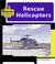 Cover of: Rescue Helicopters