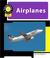 Cover of: Airplanes