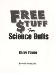 Cover of: Free [s]tuff for science buffs | Barry Young
