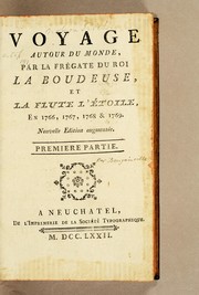 Cover of: Voyage autour du monde, par la frégate du roi la Boudeuse, et la flute l'Étoile: en 1766, 1767, 1768 & 1769