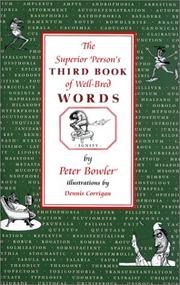 Cover of: The superior person's third book of well-bred words by Peter Bowler