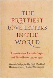 The prettiest love letters in the world by Lucrezia Borgia