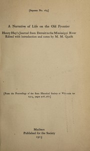 Cover of: Narrative of life on the old frontier | Henry Hay