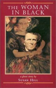 Cover of: The Woman in Black: A Ghost Story