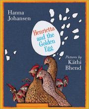 Cover of: Henrietta and the golden eggs by Hanna Johansen