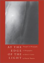 Cover of: At the Edge of the Light: Thoughts on Photography and Photographers, on Talent and Genius