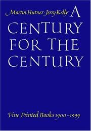 Cover of: A Century for the Century by Martin Hutner, Jerry Kelly