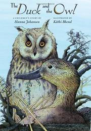 Cover of: The duck & the owl | Hanna Johansen