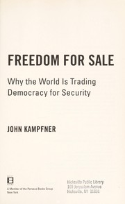 Cover of: Freedom for sale : why the world is trading democracy for security by 