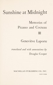 Cover of: Sunshine at midnight: memories of Picasso and Cocteau