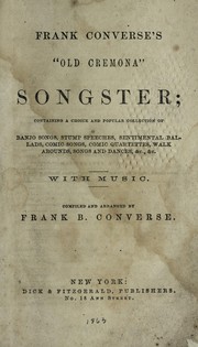 Cover of: Frank Converses Old Cremona songster | Frank B. Converse