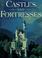 Cover of: Castles and fortresses