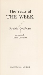 The years of The Week by Patricia Cockburn