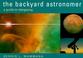 Cover of: The backyard astronomer