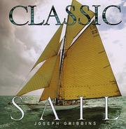 Cover of: Classic sail