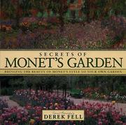 Cover of: Secrets of Monet's garden by Derek Fell