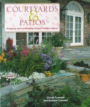 Cover of: Courtyards & patios by Chuck Crandall