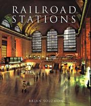 Cover of: Railroad stations by Solomon, Brian