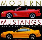 Cover of: Modern Mustangs: Twenty Years of 5.0 Muscle