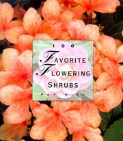 Cover of: 100 Favorite Flowering Shrubs (The 100 Favorite Series)