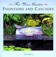 Cover of: Fountains and Cascades (For Your Garden) by Teri Dunn