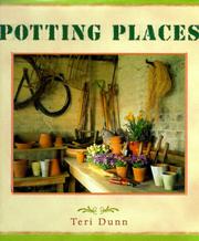 Cover of: Potting Places by Teri Dunn