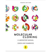 Molecular cloning : A laboratory manual green and sambrook - 4. ed. by Joseph Sambrook