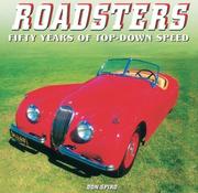 Cover of: Roadsters : Fifty Years of Top Down Speed