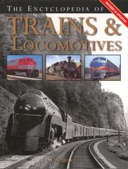 The encyclopedia of trains & locomotives by C.J. Riley, C. Riley