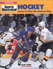 Cover of: Hockey: Learn to Play the Modern Way (Sports Illustrated Winner's Circle Books)
