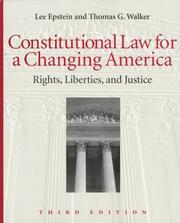 Cover of: Constitutional Law for a Changing America by Lee Epstein, Thomas G. Walker