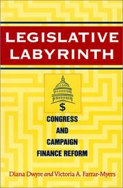 Cover of: Legislative Labyrinth: Congress and Campaign Finance Reform