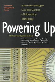 Cover of: Powering Up: How Public Managers Can Take Control of Information Technology (Governing Management Series)