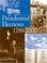 Cover of: Presidential Elections 1789-2000 (Presidential Elections Since 1789)