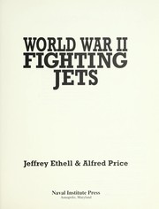 Cover of: World War II fighting jets