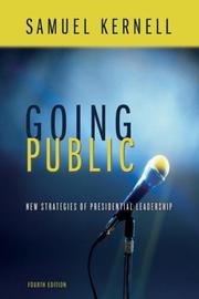 Cover of: Going Public: New Strategies of Presidential Leadership