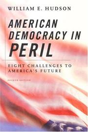 Cover of: American Democracy in Peril by William E. Hudson