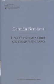 Cover of: Una economía libre, sin crisis y sin paro
