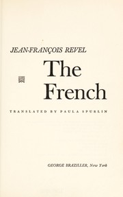 Cover of: The French. by Jean-François Revel