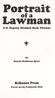 Cover of: Portrait of a lawman: U.S. Deputy Marshall Heck Thomas