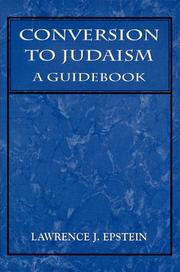 Cover of: Conversion to Judaism by Lawrence J. Epstein